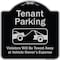 Signmission Designer Series-Tenant Parking Violators Towed Away With Graphic, 18" x 18", BS-1818-9880 A-DES-BS-1818-9880 - alternate 1